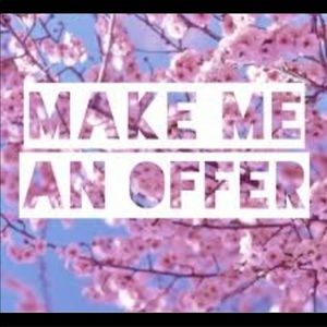 Accepting ALL reasonable offers!